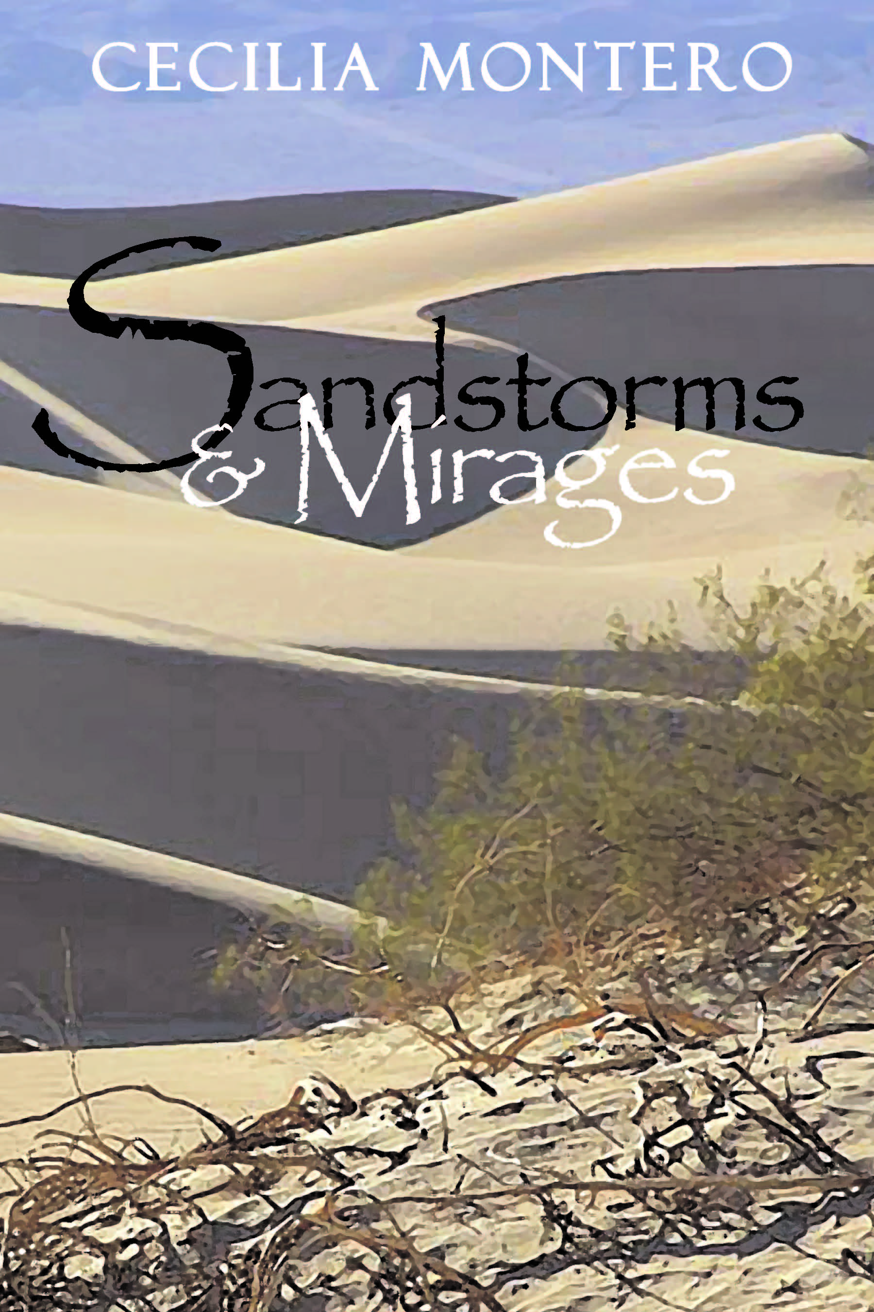 Sandstorms & Mirages