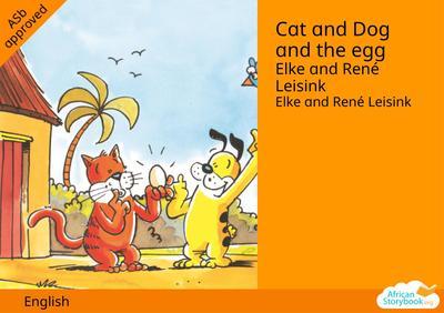 Cat and Dog and the egg