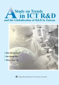 A study on trends in ICT R&D and the globalisation of R&D in Taiwan