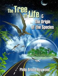 The tree of life & the origin of the species